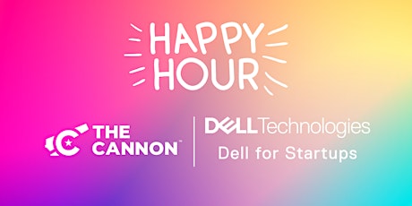 Sip & Socialize, brought to you by partner of The Cannon, Dell for Startups tickets