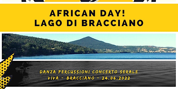 AFRICAN DAY - Lago di Bracciano