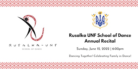 Rusalka UNF Annual Recital. Dancing Together! Celebrating Family in Dance! tickets