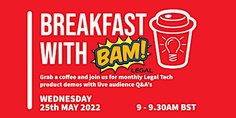 Breakfast with BamLegal - 25th May 2022 tickets
