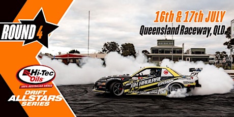 HI-TEC OILS DRIFT ALL STARS - Round 4 @ Queensland Raceway, QLD tickets