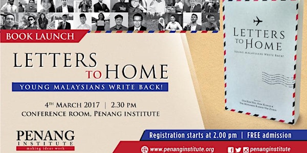 Book Launch: LETTERS TO HOME: YOUNG MALAYSIANS WRITE BACK!