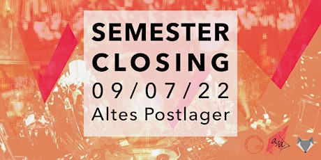 Semester Closing (AStA X Nachtfuchs) biglietti