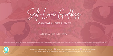 Self-Love Goddess Mandala Experience tickets