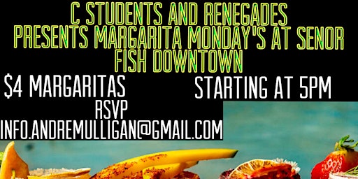 Margarita Mondays at SENOR FISH DOWNTOWN LOS ANGELES