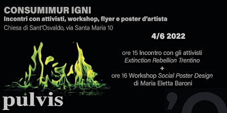 Incontro con Extinction Rebellion  + Workshop "Social Poster Design" biglietti