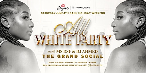 All White Party - Very Special Guest (Ms DSF)