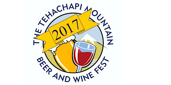  The 4th Annual Tehachapi Mountain Beer and Wine Fest
