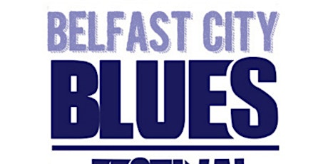 Belfast City Blues Festival  -  Remembering Rory - tickets