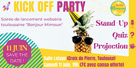Kick Off Party | Stand-up/Quiz/Projection | Bonjour Mimoun billets