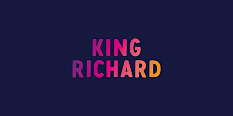 Fleet's Open Air Cinema & Live Music - King Richard tickets