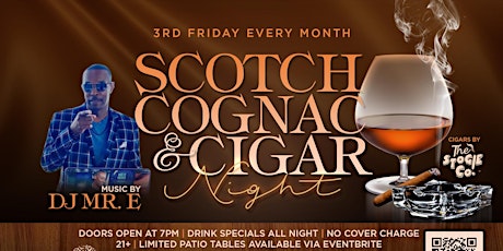 Scotch, Cognac & Cigar Night tickets