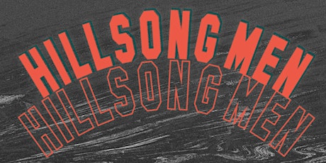 Hillsong Men Night - HILLSONG WIEN Tickets