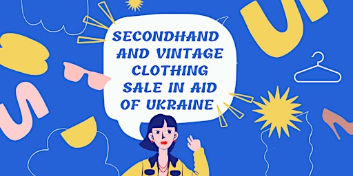 Secondhand Clothing Sale in Aid of Ukraine