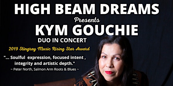 Kym Gouchie - Duo in Concert