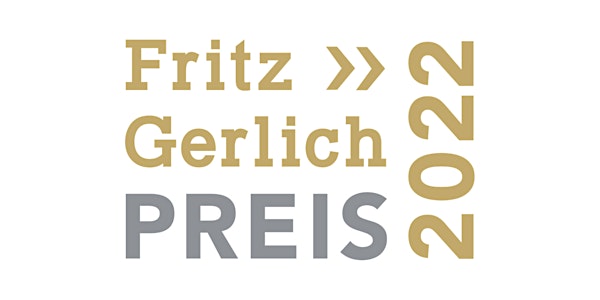 Verleihung des FRITZ-GERLICH-PREIS / Filmfest München 2022