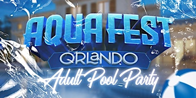 Aqua Fest Pool Party