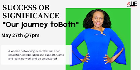 Success or Significance - "Our Journey to Both". tickets