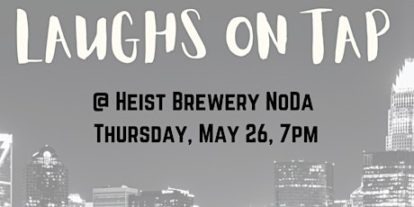 Laughs On Tap: Stand Up Comedy at Heist tickets