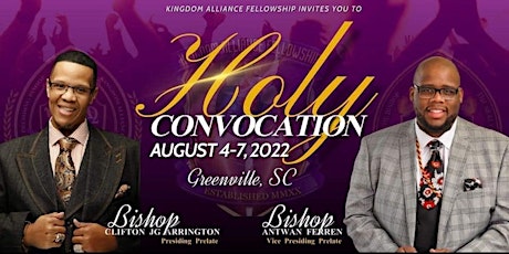Kingdom Alliance Fellowship, Inc. Annual Holy Convocation tickets