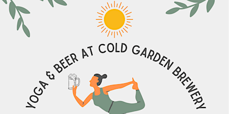 Yoga & Beer at Cold Garden Brewery tickets