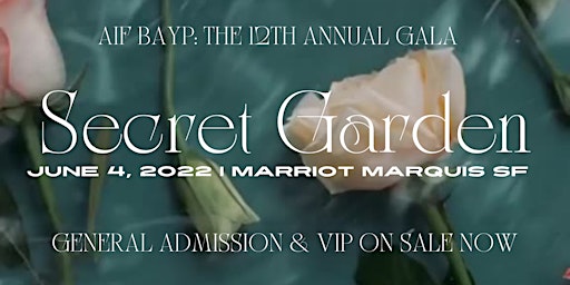 AIF BAYP 12th Annual Charity Gala: Secret Garden