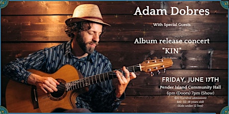 Adam Dobres - Album Release Concert - "KIN" tickets