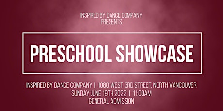 Inspired By Dance Company presents "Preschool Showcase" tickets