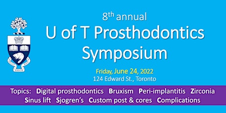 U of T Prosthodontics Symposium tickets