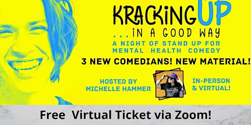 Kracking UP: A Night of Stand Up for Mental Health Comedy (Virtual)