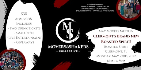 Roasted Spirit! Movers & Shakers' May Meetup tickets