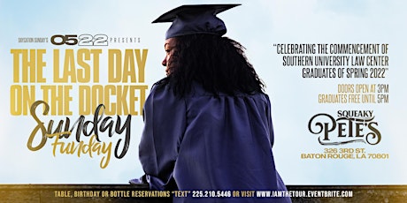 Last Day On The On The Docket | Sunday Funday Day Party |at Squeaky Pete’s tickets