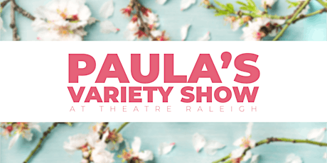 Paulas Variety Show tickets