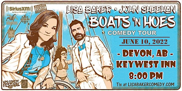 Lisa Baker - Boats n Hoes Comedy - Devon, AB