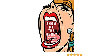 Shut Up & Just Show Me The Money - Masterclass tickets
