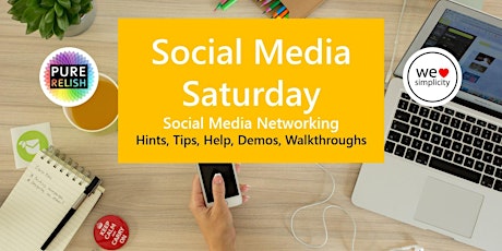 SOCIAL MEDIA SATURDAY - Social Media Demos, Tips, Help & Networking - Long Eaton primary image