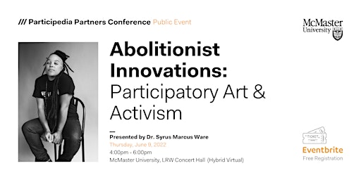 Abolitionist Innovations: Participatory Art & Activism