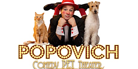 The Popovich Pet Comedy Theater on Sedley's Stage on Thurs October 13, 2022