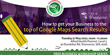 Free Business Workshop - Get your Business to the top of Google Maps Search