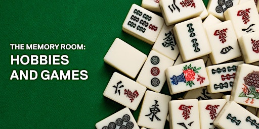 The Memory Room: Hobbies and games
