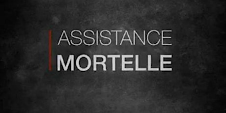 Image principale de Ciné-débat : Assistance Mortelle