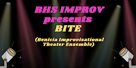 Come see  Benicia high School's last improv show of the year! tickets