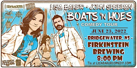 Lisa Baker - Boats n Hoes Comedy - Bridgewater, NS tickets