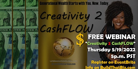 Creativity 2 CashFLOW with Krystylle - ONE HOUR Webinar tickets