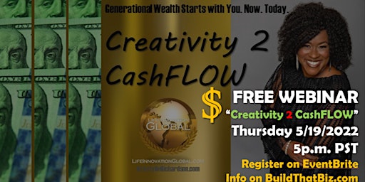 Creativity 2 CashFLOW with Krystylle - ONE HOUR Webinar