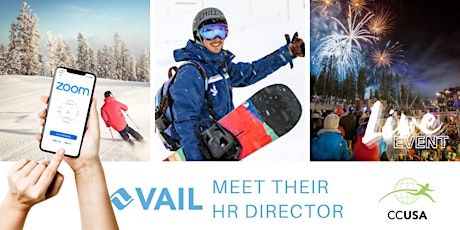 Vail Resorts - Zoom in to learn how you can get a job in 2022 tickets