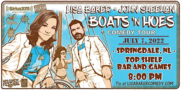 Lisa Baker - Boats n Hoes Comedy - Springdale, NL