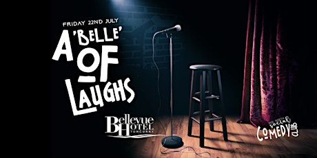 A 'Belle' of Laughs Comedy Show primary image