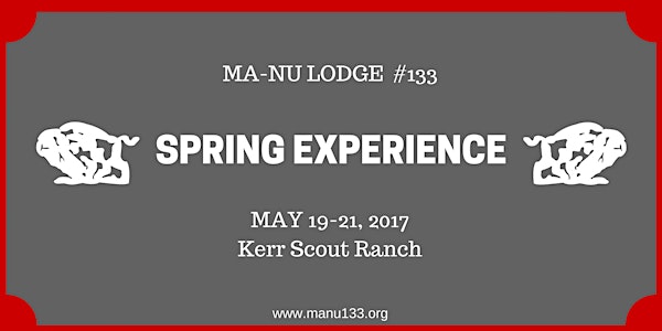 2017 MA-NU LODGE #133 SPRING EXPERIENCE (ORDEAL)