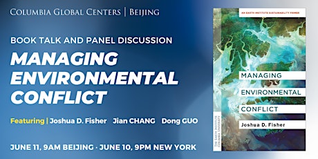 Book Talk  and Panel Discussion for 'Managing Environmental Conflict' tickets